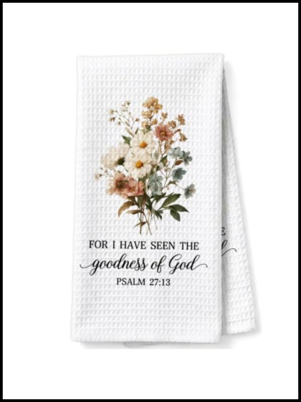 Waffle Weave Kitchen Towel Psalm 27:13 Christian Scripture Gift
